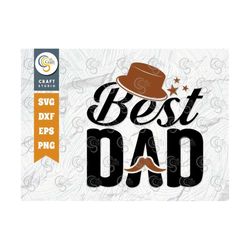 Best Dad SVG Cut File, Dad Gift Svg, Father's Day Svg, Papa Svg, Super Dad, Family Design, TG 00668