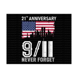 21th Anniversary SVG, Patriot Day Svg, World Trade Center Svg, US Flag Svg, Twin Towers svg, 911 Svg, Never Forget Svg,