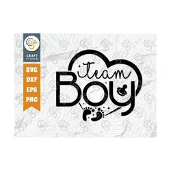 Team Boy SVG Cut File, Newborn Svg, Baby Bump Svg, Boy Svg, Cute Baby Svg, Baby Quotes, TG 02852