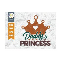 Daddy's Princess SVG Cut File, Newborn Svg, Baby Bump Svg, Cute Baby Svg, Baby Quotes, TG 00041