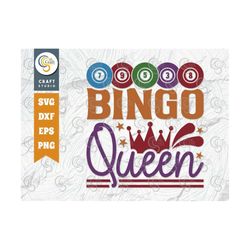 Bingo Queen SVG Cut File, Bingo Svg, Bingo gift Svg, Bingo Games Svg, Crazy Bingo Svg, Bingo Quotes, TG 01403