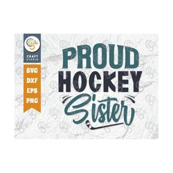 Proud Hockey Sister SVG Cut File, Sports Svg, Ice Hockey Svg, Hockey Svg, Hockey Sister Svg, Hockey Puck Svg, Hockey Quo