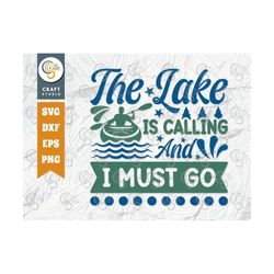 The Lake Is Calling And I Must Go SVG Cut File, Lake Svg, Lake Life Svg, Canoe Svg, Kayak Life Svg, Kayak Saying Svg, La