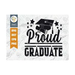 Proud Graduate SVG Cut File, Graduation Cap Svg, Sports Svg, Graduation, Graduation Letter, Graduation Family, Graduatio