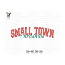 Small Town Christmas Svg, Merry Christmas, Christmas Season, Retro Christmas Svg, Varsity Christmas Svg, Christmas Shirt