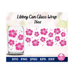hibiscus libbey 16oz can shaped glass svg, hibiscus flower libbey can glass wrap svg, summer flower libbey full wrap svg