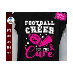 Football and Cheer for The Cure Svg, Cheer for The Cure Svg, Breast Cancer Awareness Football Pink Ribbon Svg, Football