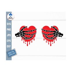 Dripping Heart with Skeleton Hands Svg, Valentine Skeleton Hands Svg, Skeleton Valentine Heart Svg, Funny Girl Valentine