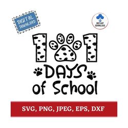 101 Days Of School SVG, 101 Days of School Dalmatian, Preschool SVG, Kindergarten SVG, Digital Download for Cricut