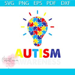 Autism Awareness Light Bulb Svg, Autism Svg, Autism Awareness Svg, Autism Bulb Svg, Brave Autism Svg, Autism Saying Svg,