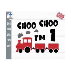 Choo Choo I'm 1 Svg, 1st Birthday Svg, Train Birthday Svg, Boy Train Design, 1st Bday Kids Svg, 1 Year Old Boy Svg, My 1