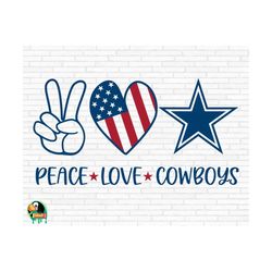 Peace Love Cowboys SVG, Cowboy svg, Cowboys Quote svg, Cowboys Mom svg, Love Cowboys svg, Cut Files, Cricut, Silhouette,