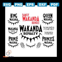 Wakanda Family Bundle Svg, Family Svg, King Of Wakanda Svg, Queen Of Wakanda Svg, Wakanda Forever Svg, Princess Of Wakan
