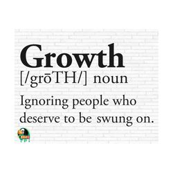 Growth Definition SVG, Motivational Svg, Self Love Svg, Business Svg, Dreams Svg, Boss Svg, Growth Definition Cut Files,