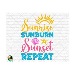 Sunrise Sunburn Sunset Repeat SVG, Summer Svg, Beach Svg, Summer Design for Shirts, Summertime Svg, Summer Cut Files, Cr