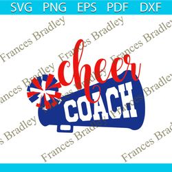 Cheer Coach Svg, Sport Svg, Cheer Svg, Sport Lovers Svg