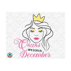 Queens are born in December svg, Birthday Queen svg, Afro Lady woman png, Queen svg, Happy Birthday svg cut file Cricut
