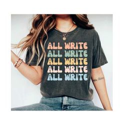 Writer shirt Gift for Writer Blogger Author Journalist Novelist Funny Writing Quote Tshirt book lover read shirt Reading