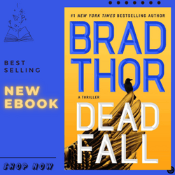 Scot Harvath 22 - Dead Fall Thor, Brad by Brad Thor (Author)