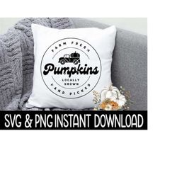 Farm Fresh Pumpkins SVG, Fall Sign PNG, Fall Truck Sign SVG PnG Instant Download, Cricut Cut File, Silhouette Cut Files,