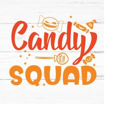 Candy Squad svg,pumpkin svg,thanksgiving svg,porch sign svg,pumpkin face svg,jack o lantern face,autumn svg, Ghost svg,