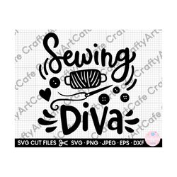 sewing svg sewer svg sewing diva svg png cricut