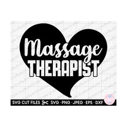 Massage Svg Massage Png Massage Therapist Svg Png Massage Therapy Svg Png Eps Dxf Jpg Cut File Cricut