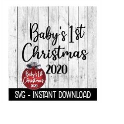 Christmas SVG, Baby's 1st Christmas SVG Files, Ornament SVG Instant Download, Cricut Cut Files, Silhouette Cut Files, Do
