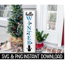 Hello Winter Porch Sign SVG, Winter Farmhouse Sign SVG File, PNG Instant Download, Cricut Cut Files, Silhouette Cut File