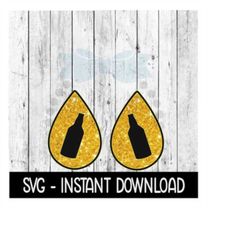Earring SVG, Teardrop Beer Bottle Earrings SVG, SVG Files, Instant Download, Cricut Cut Files, Silhouette Cut Files, Dow