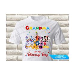 Mickey Mouse Clubhouse Grandma of the Birthday Boy Iron On Transfer, Mickey Mouse Clubhouse Iron On Transfer, Mickey Shi