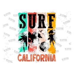 Surf California Png,California Summer Palm Tree Png,Surf California-shirt design,Vintage Summer, Summer Png, Sublimation