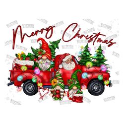 Merry Christmas Santa Gnome Truck Png Sublimation Design, Christmas Png, Christmas Truck Png, Christmas Gnome Png, Santa