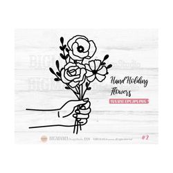 Hand Holding Flowers SVG,Bouquet,Wedding,Rose,Wildflower,DXF,Spring,Floral,Clipart,PNG,Cricut,Cameo,Commercial use,Insta