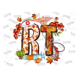 RT Respiratory Therapist Png, Sublimation Design Download, Nurse Life Fall Png, Nursing Autumn Png, Western Fall Png, Fa