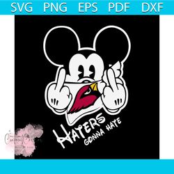Mickey Haters Gonna Hate Cardinals svg