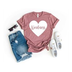 teacher Shirt, Positive Quote T Shirt, Inspirational TShirt, Kind Heart T-Shirt, Gifts For Women, Kindness Shirt, Motiva