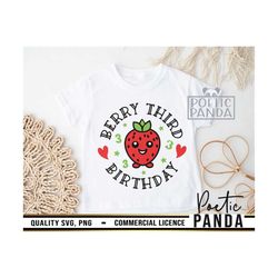 3rd Birthday SVG PNG, Birthday Girl Svg, Birthday Shirt Svg, Berry 3rd Birthday Svg, 3 Year Old Svg, Cute Birthday Svg,