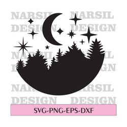 Mountains SVG moon and forest SVG Cut File. Mountain range with Moon and stars svg, Outdoors svg. Mountains scene svg pn