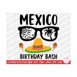mexico birthday svg birthday in mexico png