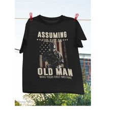 Assuming Im Just An Old Man Was Your First Mistake Vintage T-Shirt, American Flag Shirt, US Veteran Shirt, Happy Retirem