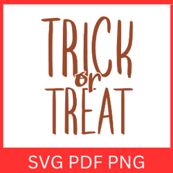 Trick or Treat SVG, Halloween SVG, Halloween Clipart Svg, Spooky, Digital Download, Halloween Design