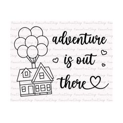 Adventure Is Out There Svg, Adventure House Svg, Balloons svg, Magical House Svg, Balloon House Svg, Family Trip Shirt S