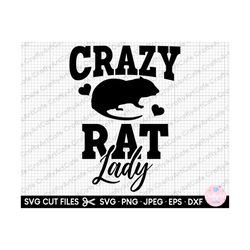 rat svg cricut shirt rat png crazy rat lady
