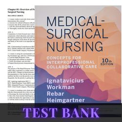 Study Guide For Medical Surgical Nursing 10th Edition by Ignatavicius Workman All Chapters