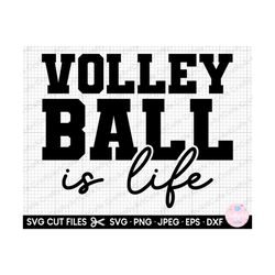 volleyball svg volleyball png for cricut volleyball is life