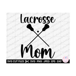 lacrosse svg lacrosse png lacrosse player svg lacrosse player png lacrosse mom
