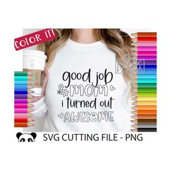 Coloring Toddler Shirt  SVG PNG, PRINTABLE, Mother's day gift Svg, Coloring page Svg, Coffee mug Svg, Mom gift Svg, Funn