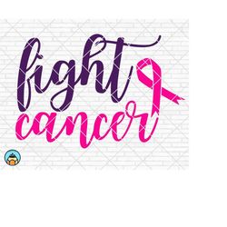 Fight Cancer svg, Breast Cancer svg, Cancer Awareness svg, Cancer Survivor svg, Cancer Ribbon svg, Cancer Hope svg, Cric