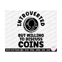 coin collecting svg coin collecting png coin collector svg cricut coin collector png